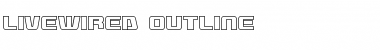 Livewired Outline Outline Font