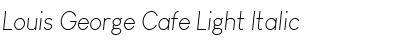 Louis George Cafe Light Italic Font