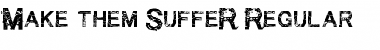 Make them SuffeR Regular Font