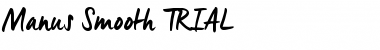 Manus Smooth_TRIAL Manus Smooth_TRIAL Font