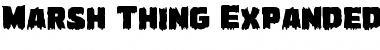 Marsh Thing Expanded Font