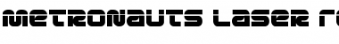 Metronauts Laser Regular Font