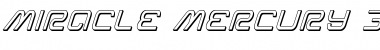 Miracle Mercury 3D Italic Italic Font