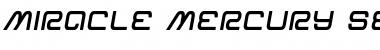 Miracle Mercury Semi-Bold Semi-Italic Semi-Bold Semi-Italic Font