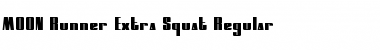 MOON Runner Extra-Squat Font