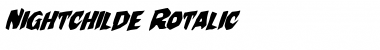 Nightchilde Rotalic Italic Font