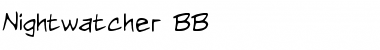 Nightwatcher BB Regular Font