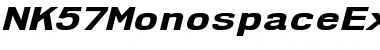 NK57 Monospace Expanded ExtraBold Italic