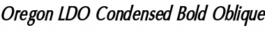 Oregon LDO Condensed Bold Oblique Font