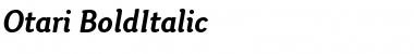 Otari Bold Italic Font