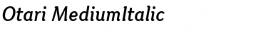 Otari Medium Italic