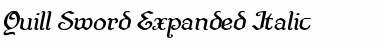 Quill Sword Expanded Italic Expanded Italic Font