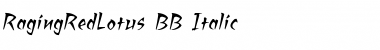 RagingRedLotus BB Italic Font
