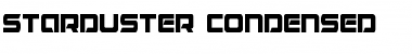 Starduster Condensed Condensed Font