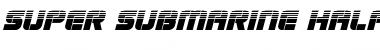 Super Submarine Halftone Italic Font