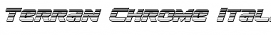 Terran Chrome Italic Font