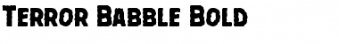 Download Terror Babble Bold Font
