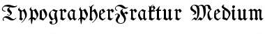 TypographerFraktur Font
