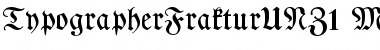 TypographerFrakturUNZ1 Font