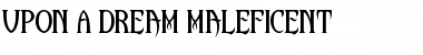 Upon A Dream (Maleficent) Regular Font