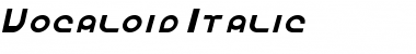Vocaloid Italic Font