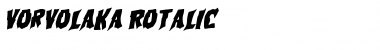 Vorvolaka Rotalic Italic Font