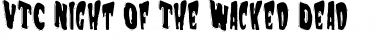 VTC Night Of The Wacked Dead Font