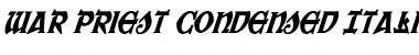 Download War Priest Condensed Italic Font