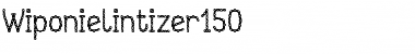 Wiponielintizer150 Regular Font