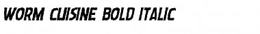 Worm Cuisine Bold Italic Font