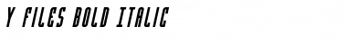 Y-Files Bold Italic Bold Italic Font