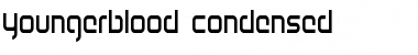 Youngerblood Condensed Condensed Font