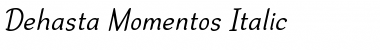 Dehasta Momentos Italic Font