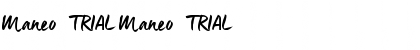 Maneo_TRIAL Font