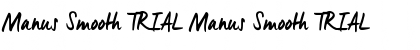 Manus Smooth_TRIAL Font