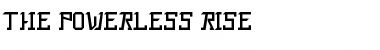 The Powerless Rise Font