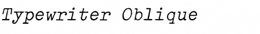 Typewriter Oblique Font