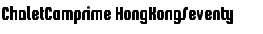 ChaletComprime-HongKongSeventy Font