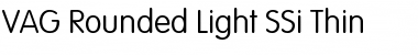 VAG Rounded Light SSi Thin Font