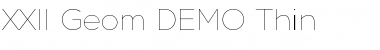 XXII Geom DEMO Thin Font