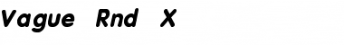 Vague_Rnd-X Regular Font