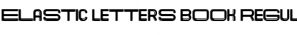 Elastic Letters Book Regular Font