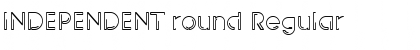 INDEPENDENT round Regular Font