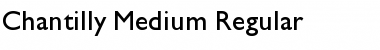 Chantilly-Medium Font