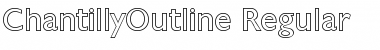 ChantillyOutline Regular Font