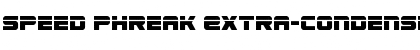 Speed Phreak Extra-Condensed Extra-Condensed Font