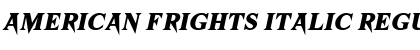 American Frights Italic Font