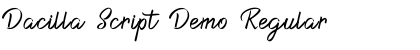 Dacilla Script Demo Font