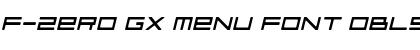 F-Zero GX Menu Font OblSemiRnd Font