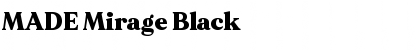 MADE Mirage Black Font